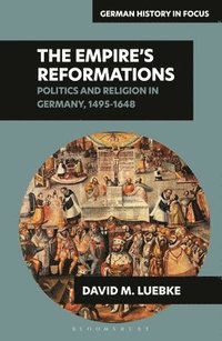 bokomslag The Empires Reformations