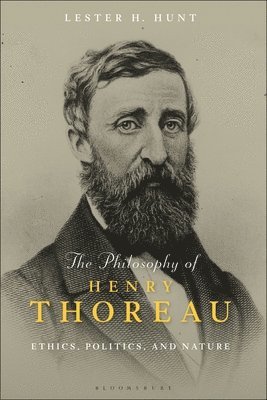 Lester H. Hunt - Philosophy of Henry Thoreau, Häftad