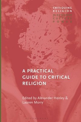 bokomslag Practical Guide to Critical Religion