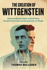 bokomslag The Creation of Wittgenstein