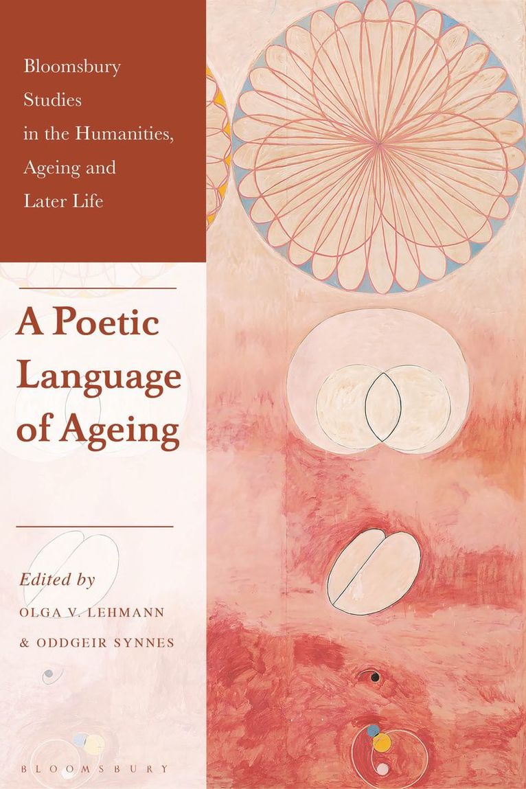 A Poetic Language of Ageing 1