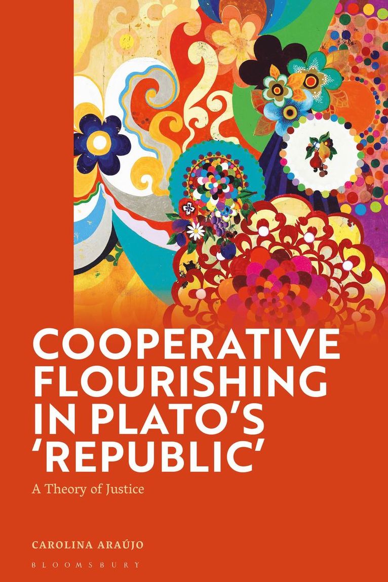 Cooperative Flourishing in Plato's 'Republic' 1