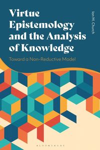 bokomslag Virtue Epistemology and the Analysis of Knowledge