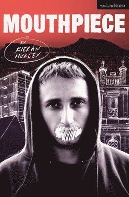 Kieran Hurley, Kieran (Author) Hurley - Mouthpiece, Häftad