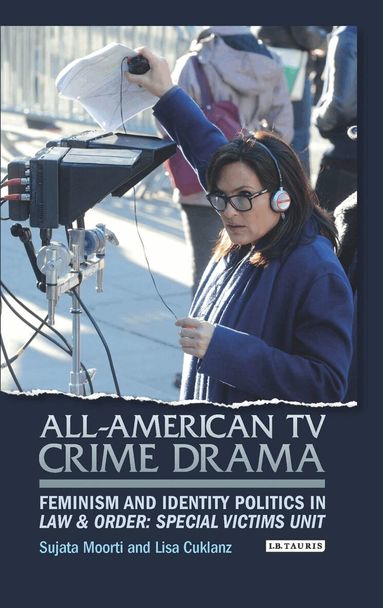 Sujata Moorti, Lisa Cuklanz, Claire Nally - All-American TV Crime Drama, Häftad