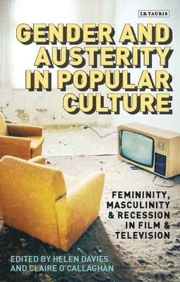Gender and Austerity in Popular Culture 1
