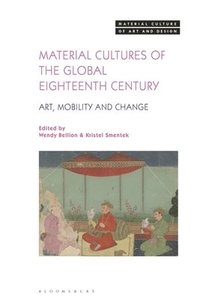 bokomslag Material Cultures of the Global Eighteenth Century