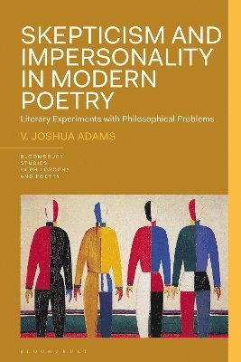 bokomslag Skepticism and Impersonality in Modern Poetry