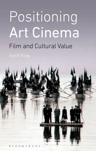 Geoff King - Positioning Art Cinema, Häftad