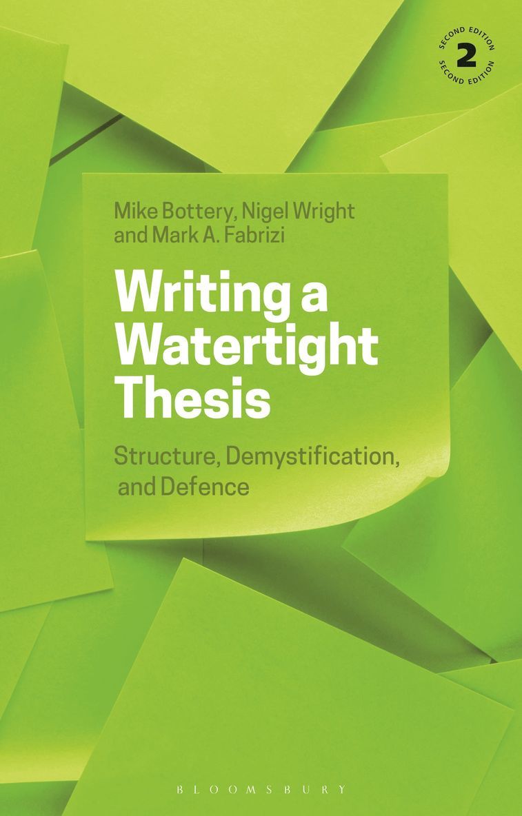 Writing a Watertight Thesis 1