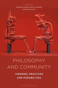 bokomslag Philosophy and Community