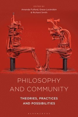 bokomslag Philosophy and Community