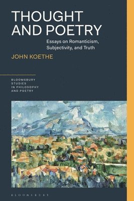 John Koethe, USA) Koethe, John (University of Wisconsin-Milwaukee, James D. Reid - Thought and Poetry, Häftad