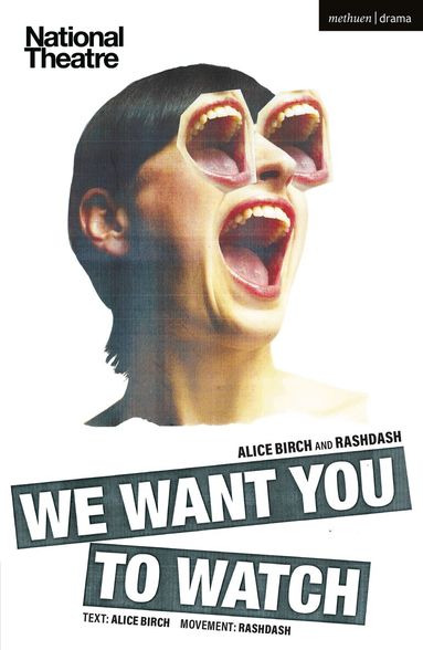 Alice Birch, RashDash - We Want You to Watch, Häftad