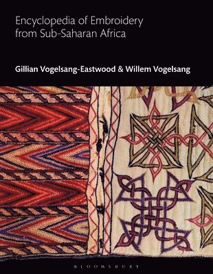 Encyclopedia of Embroidery from Sub-Saharan Africa 1