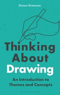 bokomslag Thinking About Drawing