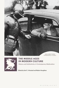 bokomslag The Middle Ages in Modern Culture