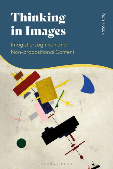 Piotr Kozak - Thinking in Images, Häftad