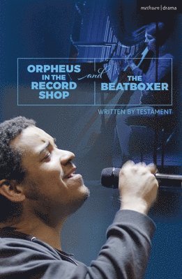 Orpheus in the Record Shop and The Beatboxer 1