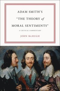 bokomslag Adam Smiths &quot;The Theory of Moral Sentiments&quot;