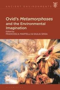 bokomslag Ovid's Metamorphoses and the Environmental Imagination