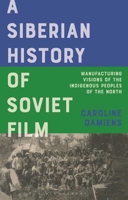 A Siberian History of Soviet Film 1