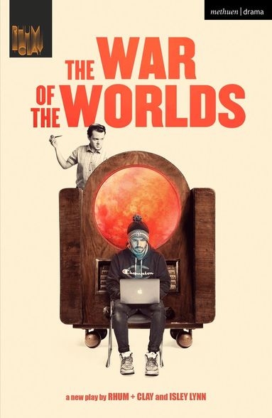 Isley Lynn, Rhum + Clay - War of the Worlds, Häftad