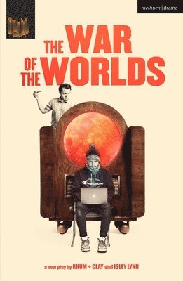 Isley Lynn, Rhum + Clay, Isley (Author) Lynn - War of the Worlds, Häftad