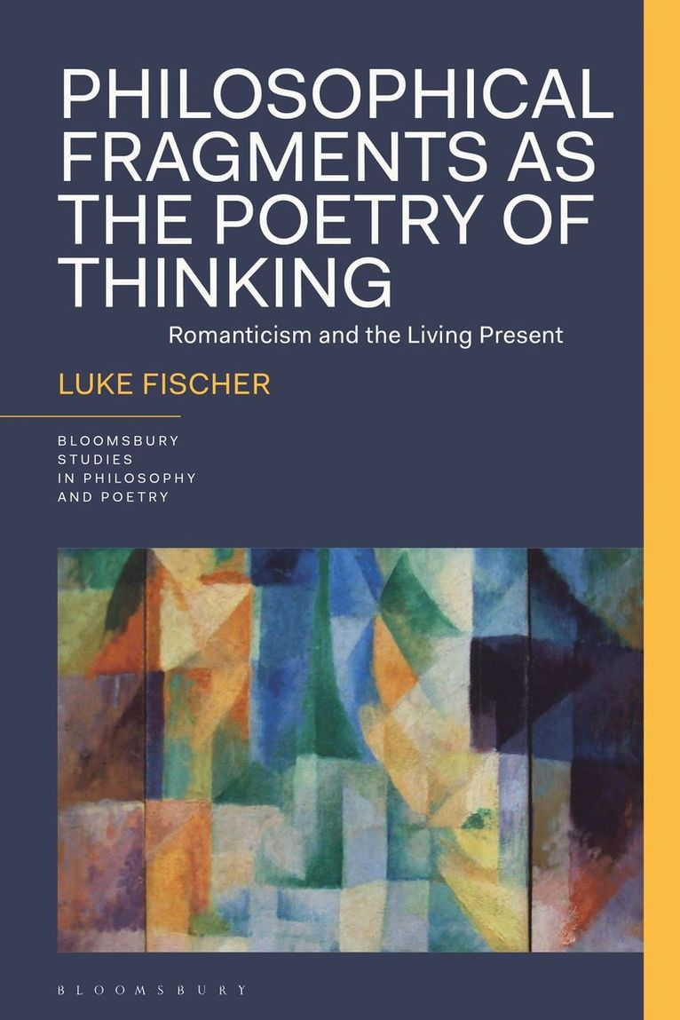 Philosophical Fragments as the Poetry of Thinking 1