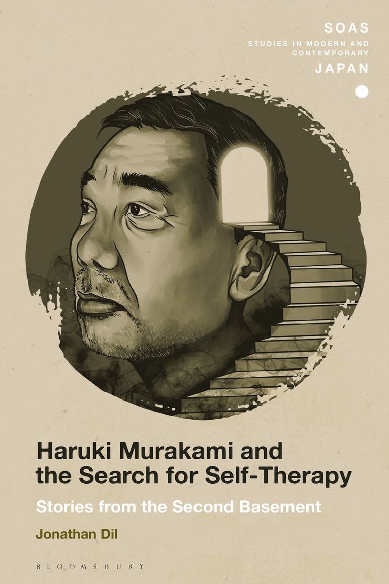 Jonathan Dil, Japan) Dil, Associate Professor Jonathan (Keio University, Jonathan DIL, Christopher Gerteis - Haruki Murakami and the Search for Self-Therapy, Häftad