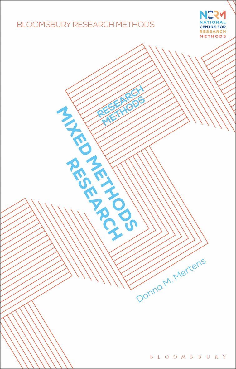 Donna M. Mertens, Jessica Nina Lester - Mixed Methods Research, Inbunden