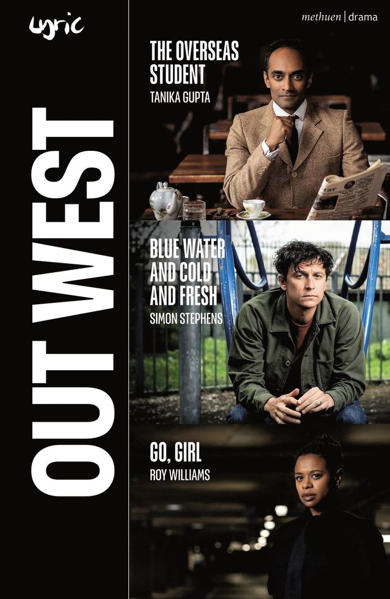Roy Williams, Tanika Gupta, Simon Stephens, Tanika (Author) Gupta, Simon (Author) Stephens - Out West, Häftad