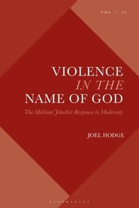 bokomslag Violence in the Name of God
