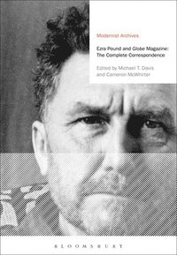 bokomslag Ezra Pound and 'Globe' Magazine: The Complete Correspondence