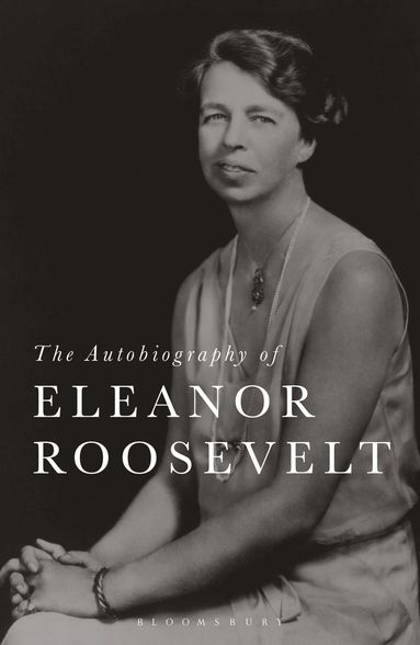 bokomslag Autobiography of Eleanor Roosevelt