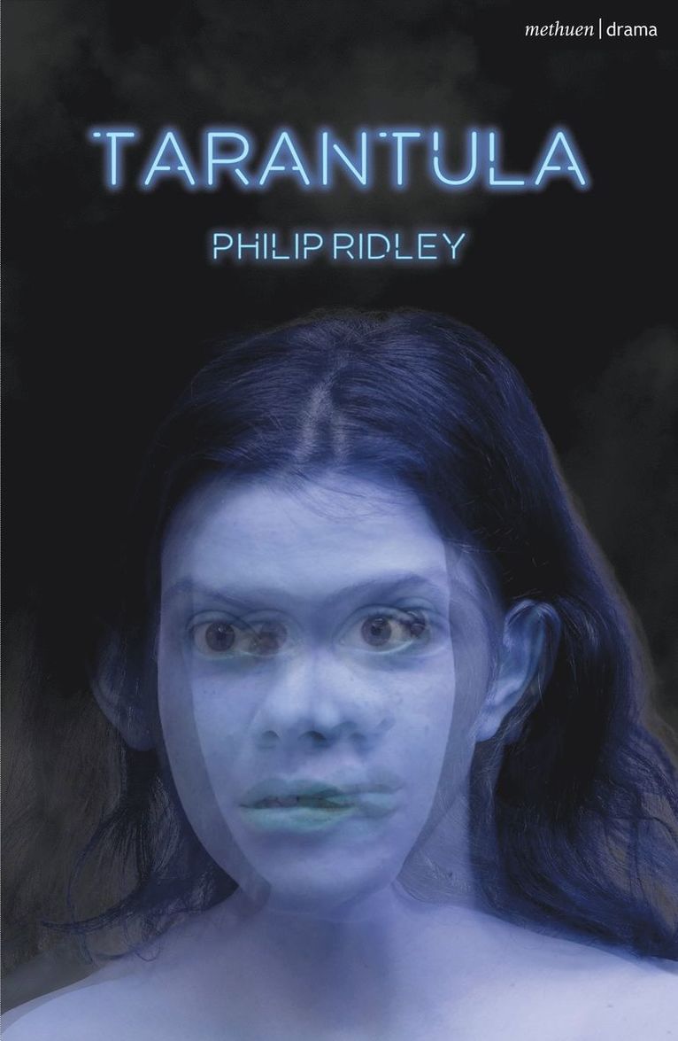 Philip Ridley - Tarantula, Häftad
