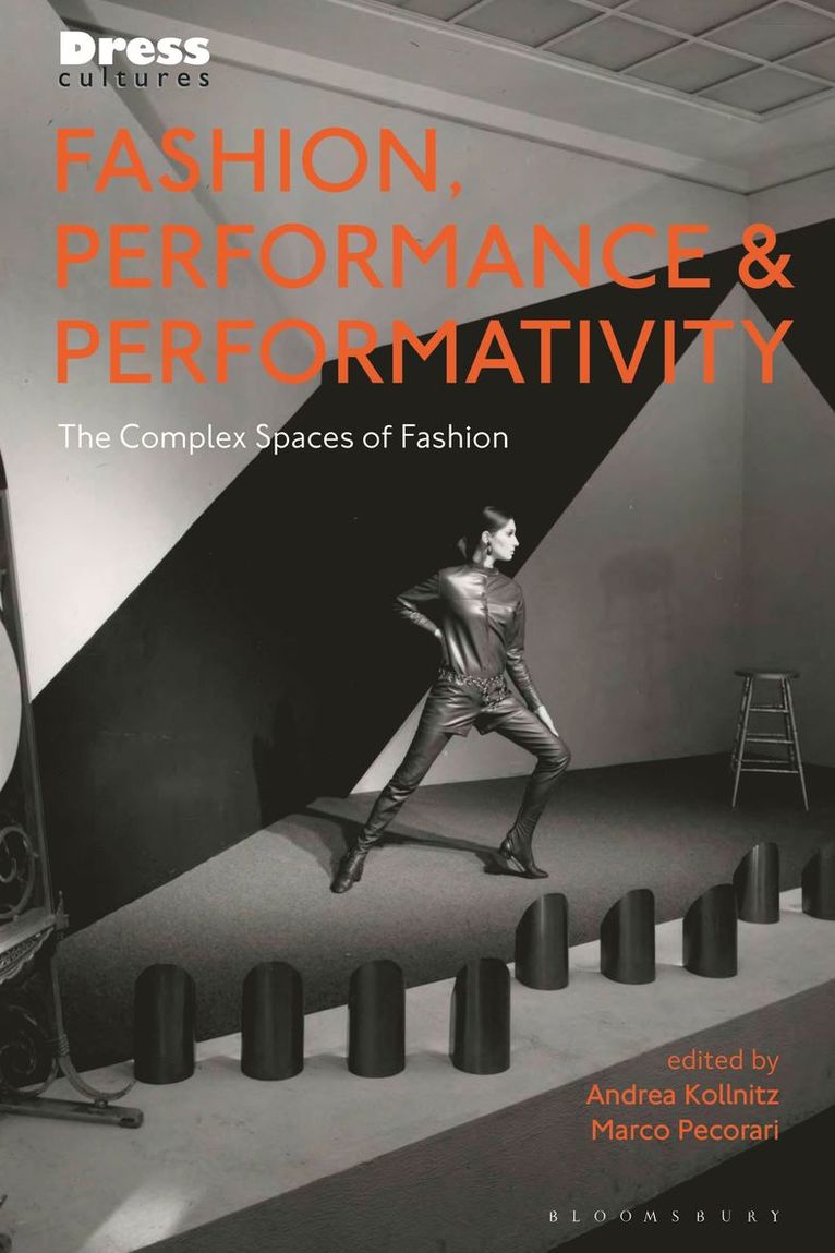 Andrea Kollnitz, Marco Pecorari, Sweden) Kollnitz, Andrea (Stockholm University, France) Pecorari, Professor Marco (Parsons Paris - Fashion, Performance, and Performativity, Häftad