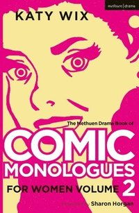 bokomslag Methuen Drama Book of Comic Monologues for Women
