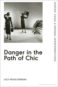 bokomslag Danger in the Path of Chic