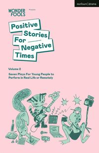 bokomslag Positive Stories For Negative Times, Volume Two