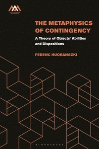 bokomslag The Metaphysics of Contingency