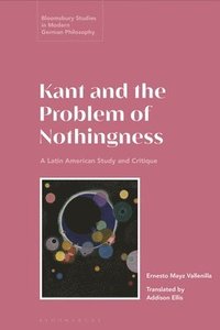 bokomslag Kant and the Problem of Nothingness