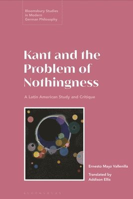 bokomslag Kant and the Problem of Nothingness