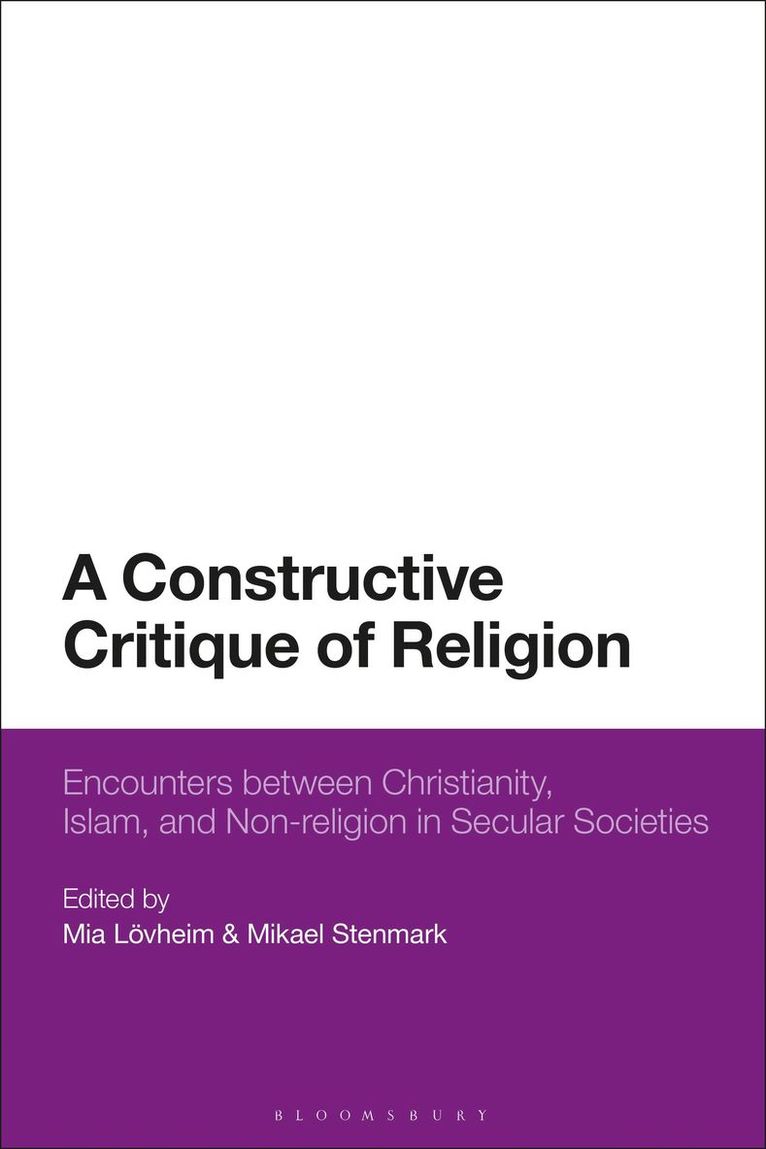 Mia Lovheim, Mikael Stenmark, Mia Lövheim - Constructive Critique of Religion, Häftad