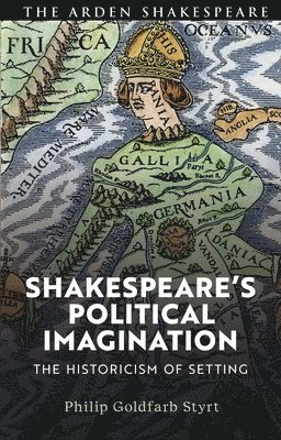 Shakespeare's Political Imagination 1