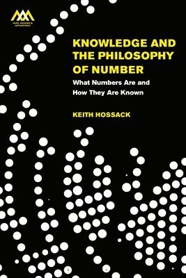 Knowledge and the Philosophy of Number 1