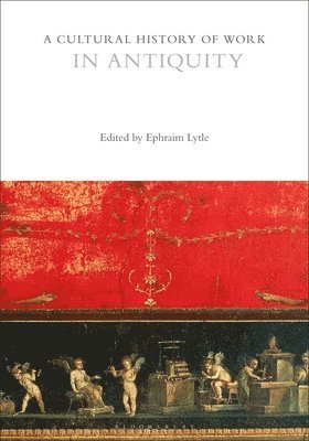 Cultural History of Work in Antiquity 1
