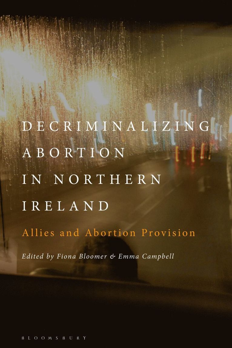 Decriminalizing Abortion in Northern Ireland 1