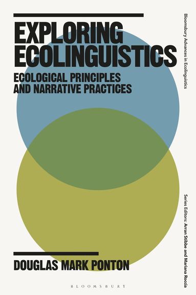 Douglas Mark Ponton, Arran Stibbe - Exploring Ecolinguistics, Häftad