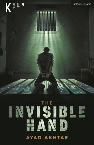 Ayad Akhtar - Invisible Hand, Häftad